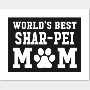 World’s Best Shar-Pei Mom Posters and Art